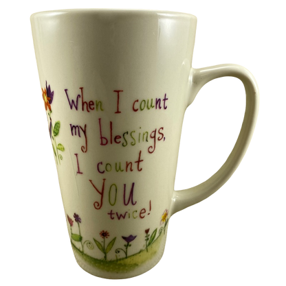 When I Count My Blessings I Count You Twice! Mug Natural Life