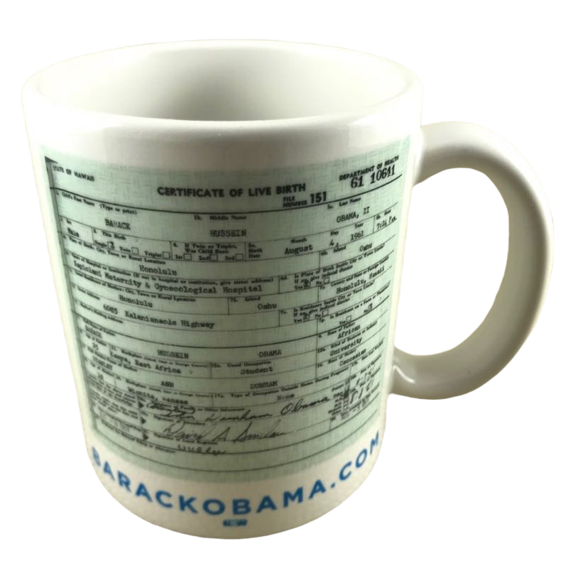 Barack Obama Made In The USA Birth Certificate Mug