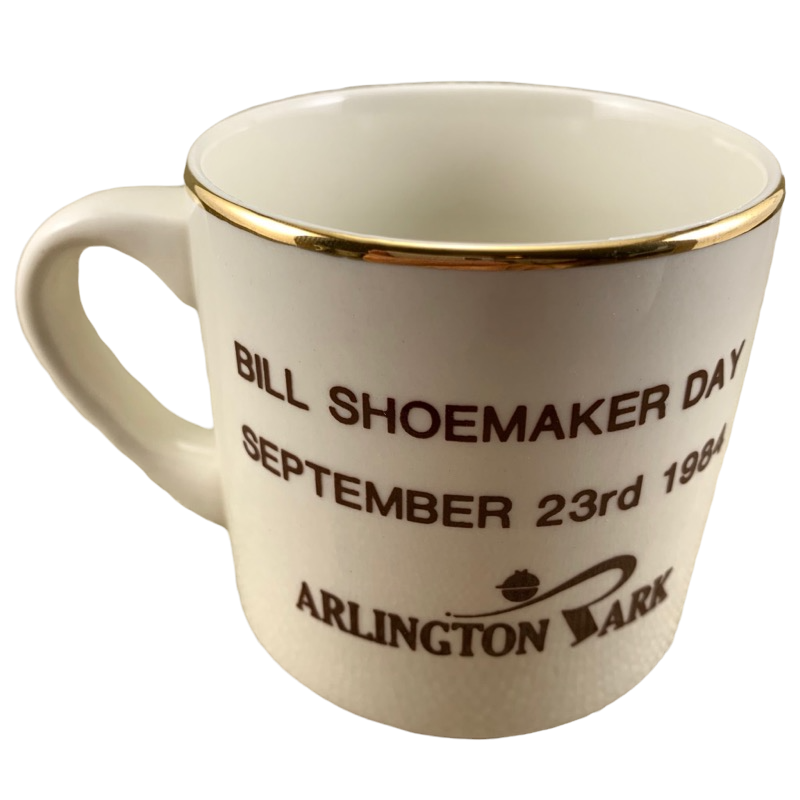 Bill Shoemaker Day September 23rd 1984 Arlington Park Mug