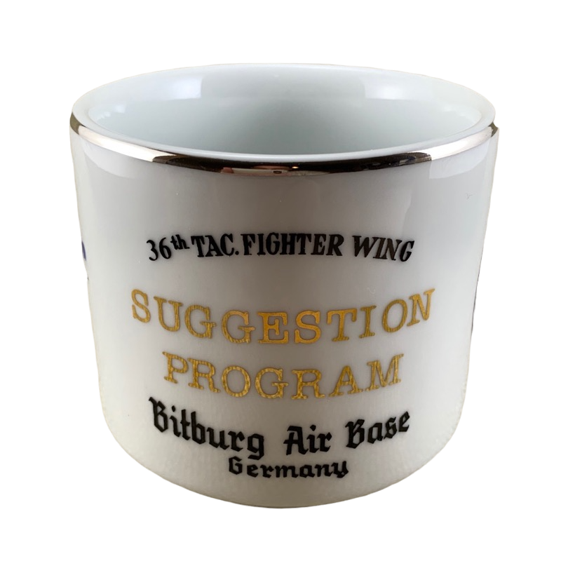 Bitburg Air Base Germany 36th TAC Fighter Wing Suggestion Program Mug Bauscher Weiden