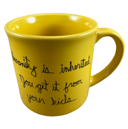 Insanity Is Inherited You Get It From Your Kids Mug Recycled Paper Products