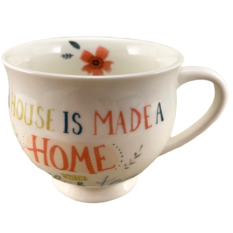 A House Is Made A Home With Love & Tea Mug