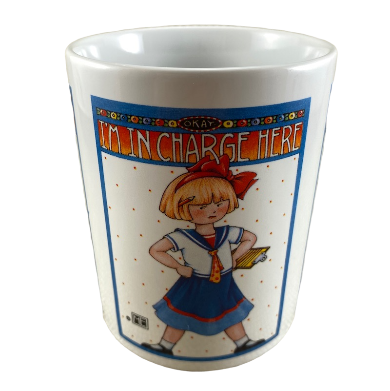 I'm In Charge Here Mary Engelbreit Mug Andrews McMeel Publishing
