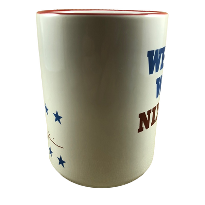 What Would Nixon Do? Richard Nixon Signature Mug M Ware