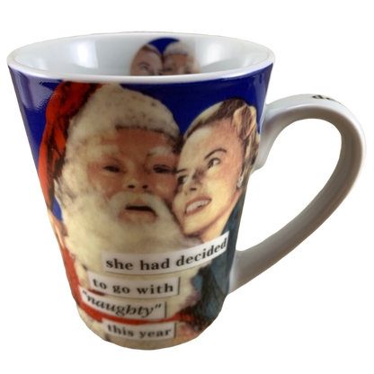 Anne Taintor She Had Decided To Go With Naughty This Year Mug PPD