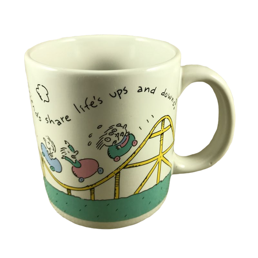 Friends Share Life's up and downs! Mug American Greetings