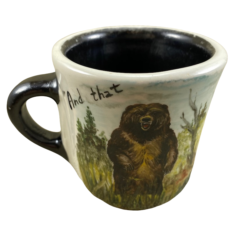 There's Gold In Them Thar Hills And That Aint All Gold Prospector And Bear Mug Tepco