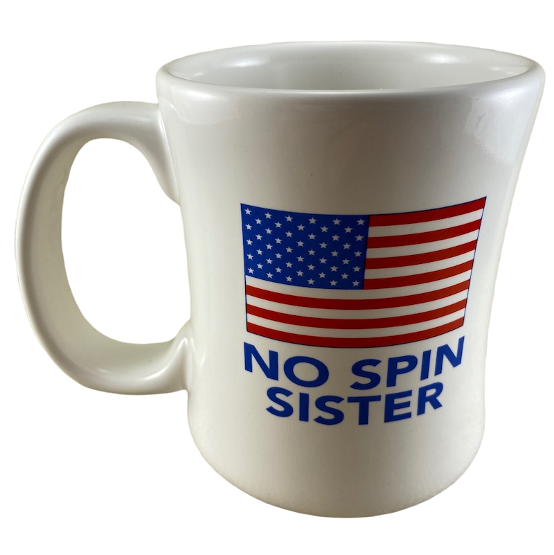 Bill O'Reilly No Spin Sister United States Flag White Mug Ceramic Source