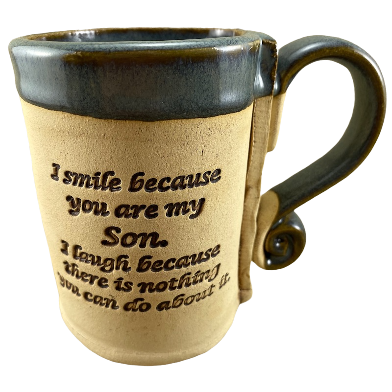 Maple Leaves I Smile Because You are My Son I Laugh Because There Is Nothing You Can Do About It Hand Made Mug