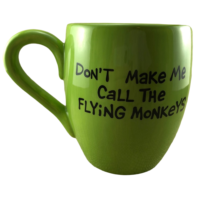 Wicked Flying Monkeys Mug Lorrie Veasey Our Name Is Mud