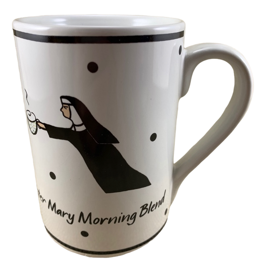 The Girls Sister Mary Morning Blend Jill Seale Mug Santa Barbara Ceramic Design